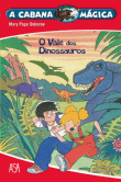 O Vale dos Dinossauros, de Mary Pope Osborne