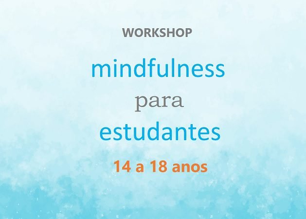 Workshop Mindfulness Estudantes