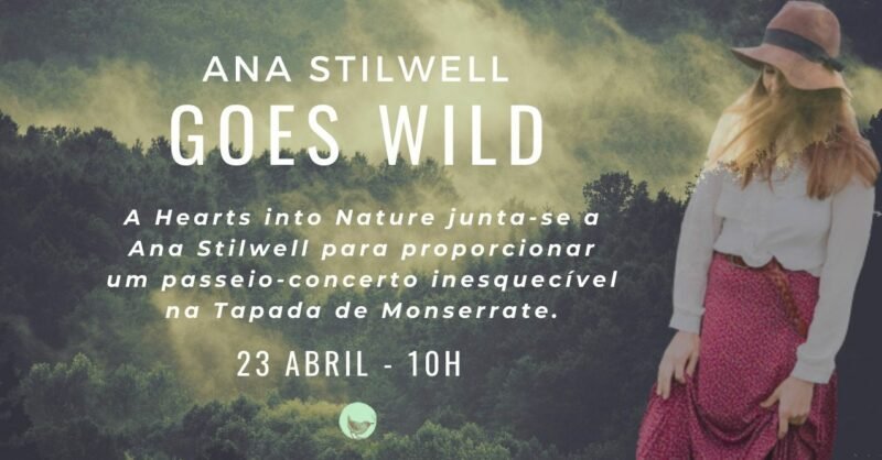 Passeio e Concerto: Ana Stilwell Goes Wild
