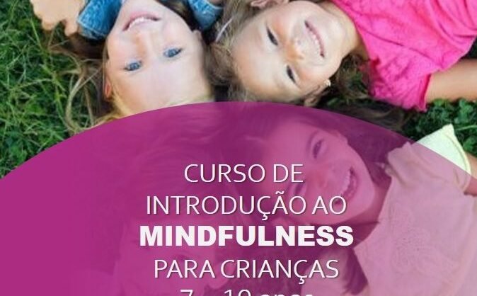 Curso de Introdução ao Mindfulness para Crianças